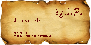 Árki Pál névjegykártya